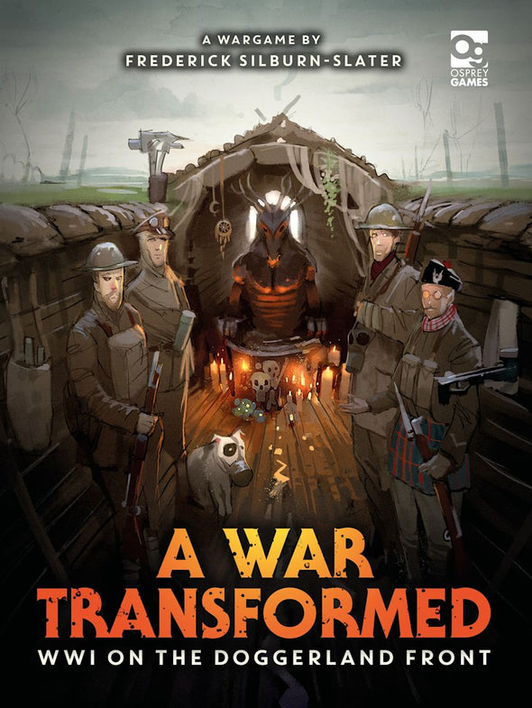 A World Transformed: WWI on the Doggerland Front (HC)