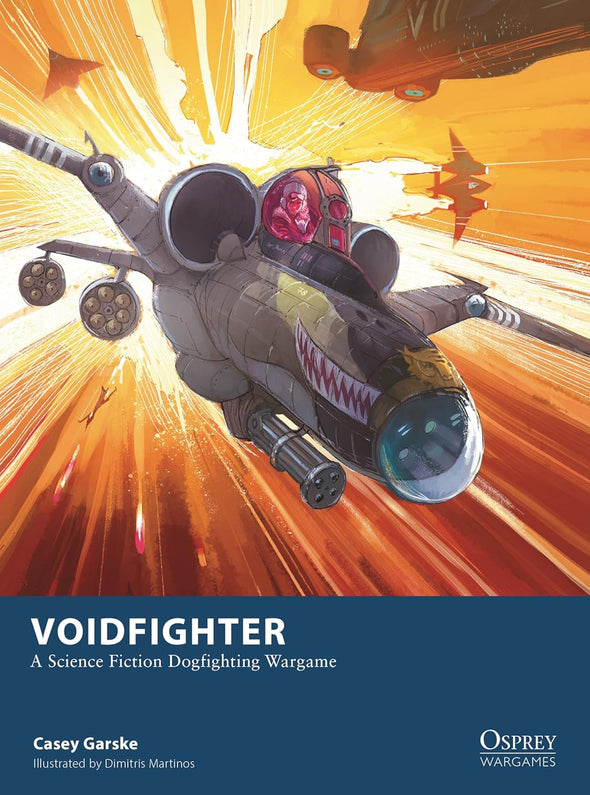 Osprey Wargames - Voidfighter: A Science Fiction Dogfighting Wargame (SC)