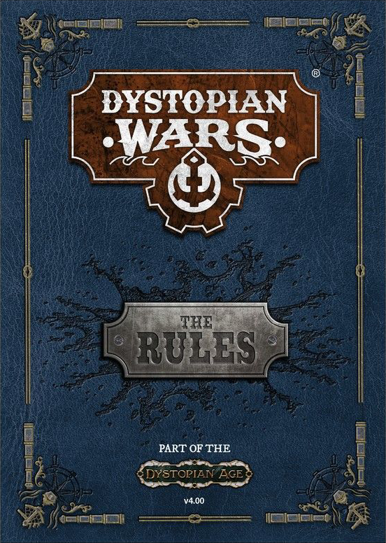 Dystopian Wars - Rulebook (SC)