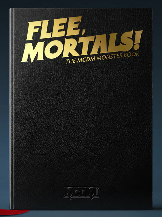 MCDM - Flee, Mortals! The MCDM Monster Book Deluxe Cover (HC)