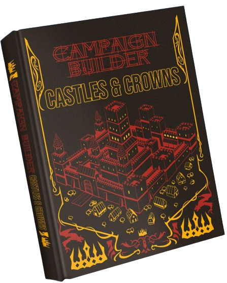 Campaign Builder - Castles & Crowns - Alt. Cover (HC) **