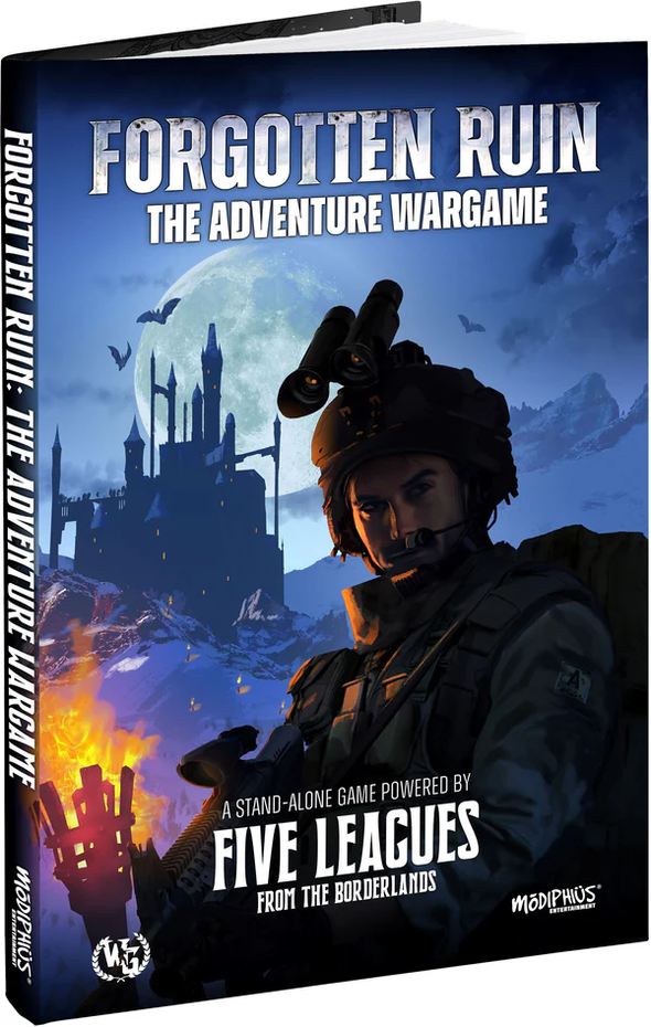 Five Leagues From The Borderlands - Forgotten Ruin: The Adventure Wargame (HC)
