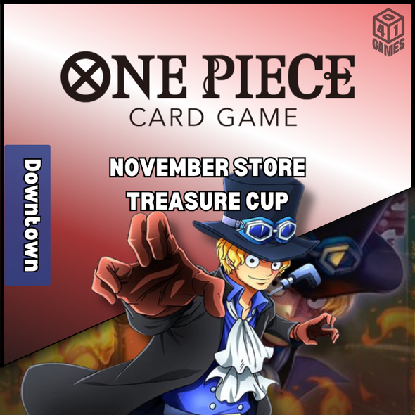 Downtown Events - One Piece TCG - November Store Treasure Cup 2025