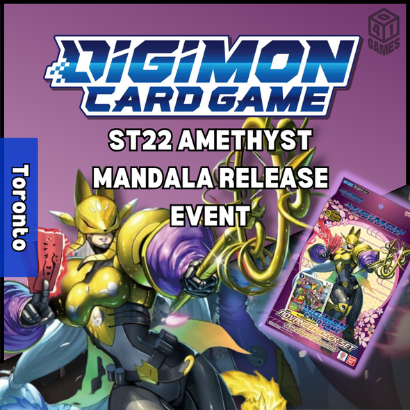 Downtown Events - Digimon - ST-22 AMETHYST MANDALA Release Event