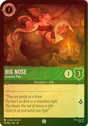 Big Nose (Lovesick Poet) - 70/204 - Common (Foil)
