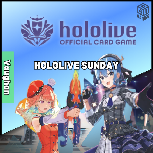 Vaughan Events - Sunday - Hololive OCG Weekly Event