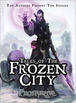 Frostgrave - Tales of the Frozen City (SC)