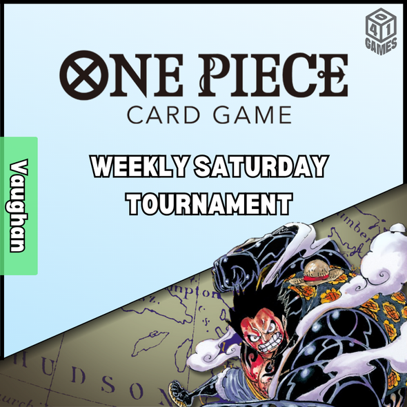 Vaughan Events - Saturday - One Piece TCG Tournament